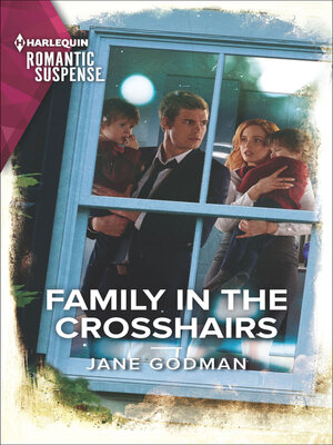 Family in the Crosshairs - ebook